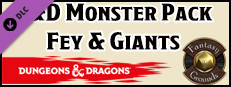 Fantasy Grounds - D&D Monster Pack - Fey & Giants Small Capsule Image