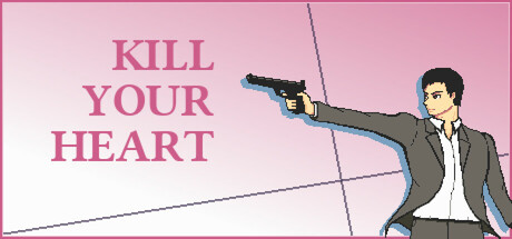 Kill Your Heart cover art