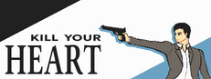 Kill Your Heart