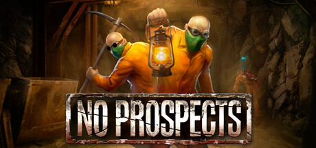 No Prospects