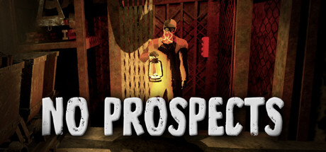 No Prospects