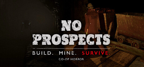 No Prospects