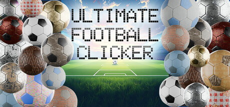 Ultimate Football Clicker Playtest cover art