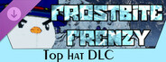 Frostbite Frenzy - Top Hat