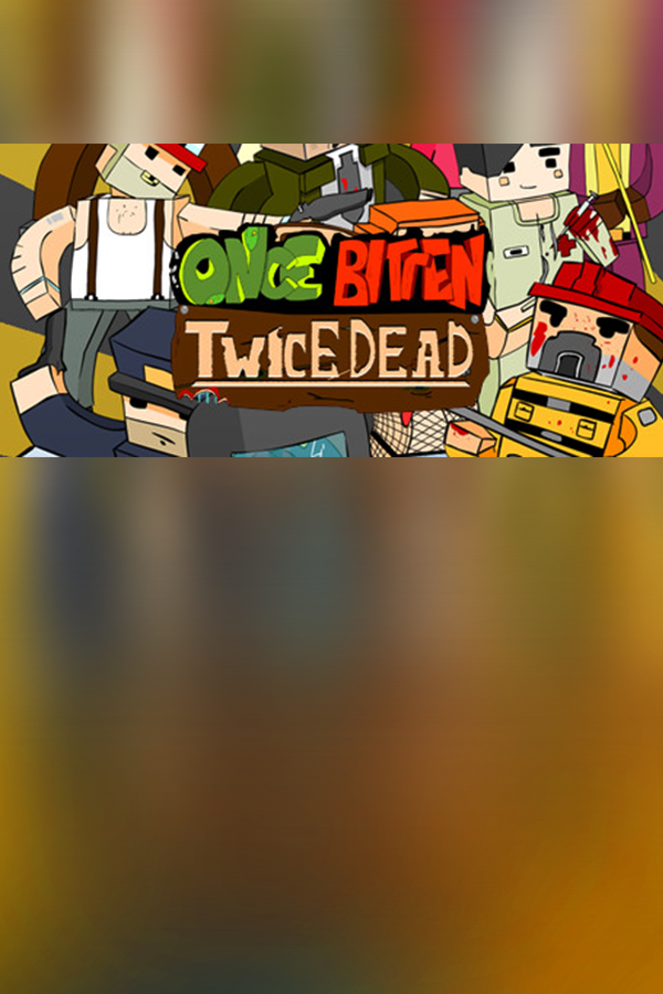 Cover art of Once Bitten, Twice Dead!