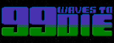 99 Waves to Die