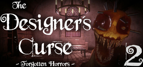 The Designer's Curse Chapter 2 - Forgotten Horrors cover art