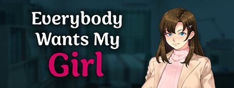 Everybody Wants My Girl cover art