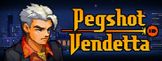 Pegshot: Vendetta