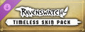Ravenswatch - Timeless Skin Pack
