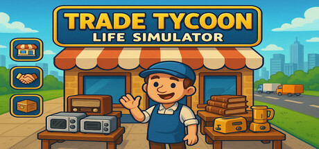 Trade Tycoon Life Simulator