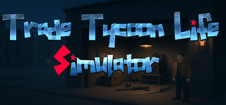 Trade Tycoon Life Simulator