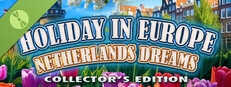 Holiday in Europe: Netherlands Dreams Collector's Edition Demo Small Capsule Image