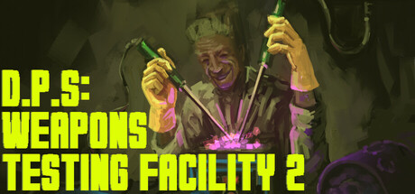 D.P.S: Weapons Testing Facility 2 cover art