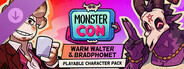 DLC: Monster Con - Bradphomet & Warm Walter (Playable Character Pack)