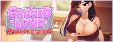 Gagged Love: My MILF Neighbor