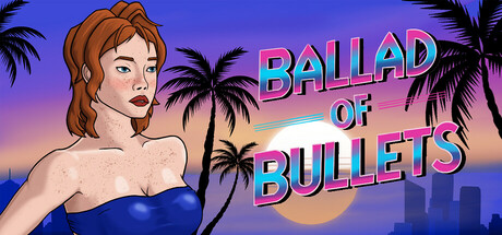 Ballad of Bullets cover art