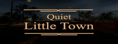 Quiet Little Town