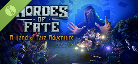 Hordes of Fate : A Hand of Fate Adventure Demo