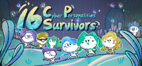 16 Cyber-Personalities: Survivors