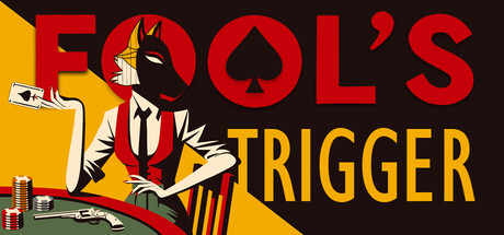 Fool's Trigger — Steam game cover