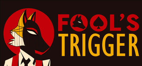 Fool's Trigger cover art