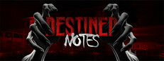 Destined Notes : The Written Fate