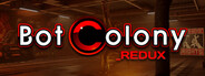 Bot Colony _redux