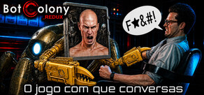 Bot Colony _redux