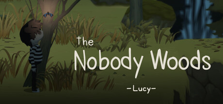 The Nobody Woods : Lucy cover art