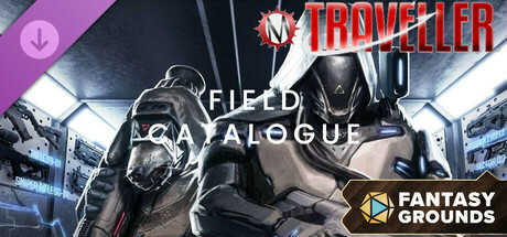 Fantasy Grounds - Traveller - Field Catalogue