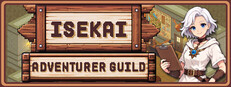Isekai Adventurer Guild