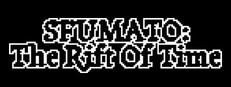 SFUMATO: THE RIFT OF TIME