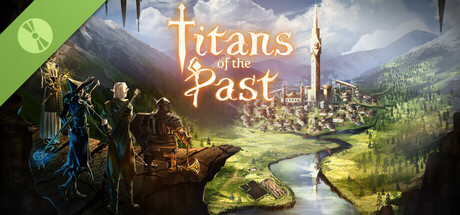 Titans of the Past Demo