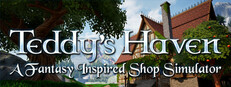 Teddy's Haven - A Fantasy Inspired Shop Simulator cover