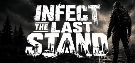Infect: The Last Stand