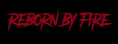 Reborn by Fire Banner