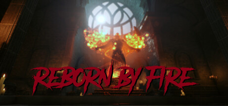 Reborn by Fire Banner