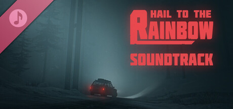 Hail to the Rainbow Soundtrack banner image