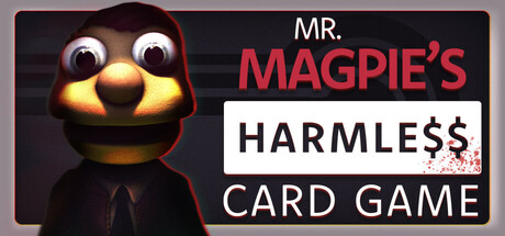 Mr. Magpie’s Harmless Card Game banner