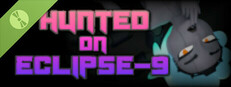 Hunted on Eclipse-9 Demo