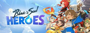Blade & Soul Heroes