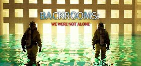 BACKROOMS: We Escape Forever