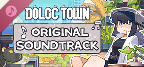 Doloc Town Original Soundtrack