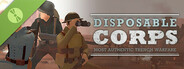 Disposable Corps Demo