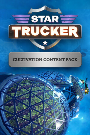Star Trucker - Cultivation Content Pack