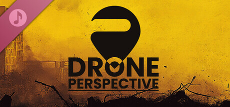 DRONE PERSPECTIVE (Original Game Soundtrack) banner image