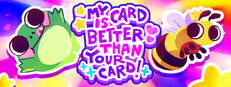 My Card Is Better Than Your Card! game cover