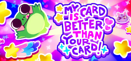 My Card Is Better Than Your Card! featured image
