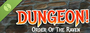 DUNGEON!: Order of the Raven Demo